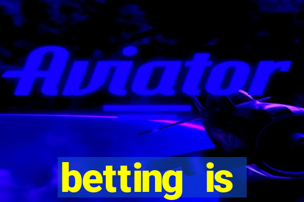 betting is currently unavailable